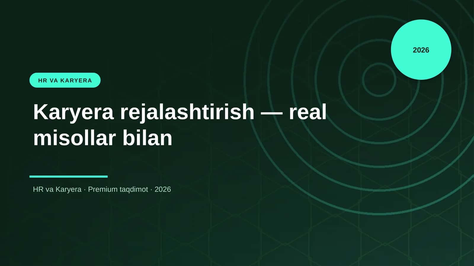 Karyera rejalashtirish — real misollar bilan