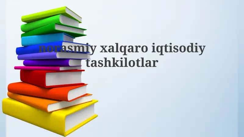 An'anaviy xalqaro iqtisodiy tashkilotlar