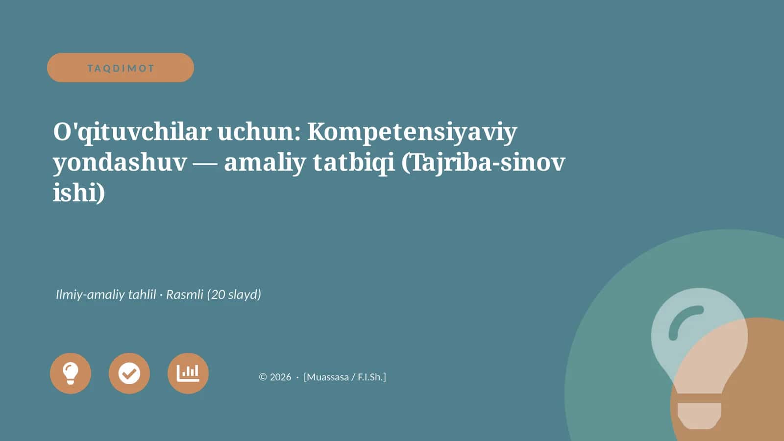 O'qituvchilar uchun: Kompetensiyaviy yondashuv — amaliy tatbiqi (Tajriba-sinov ishi)