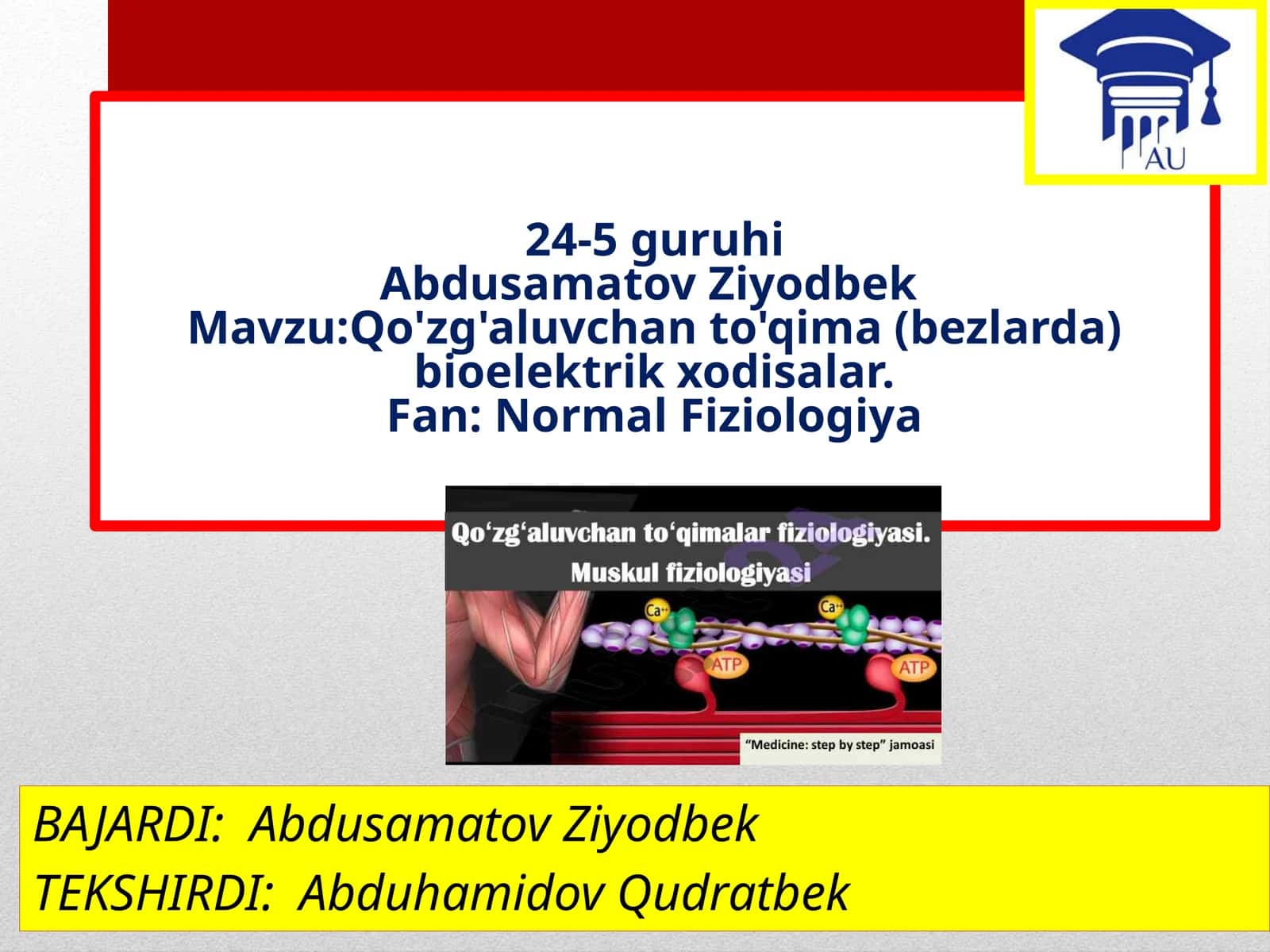 24-5 guruhi Abdusamatov Ziyodbek