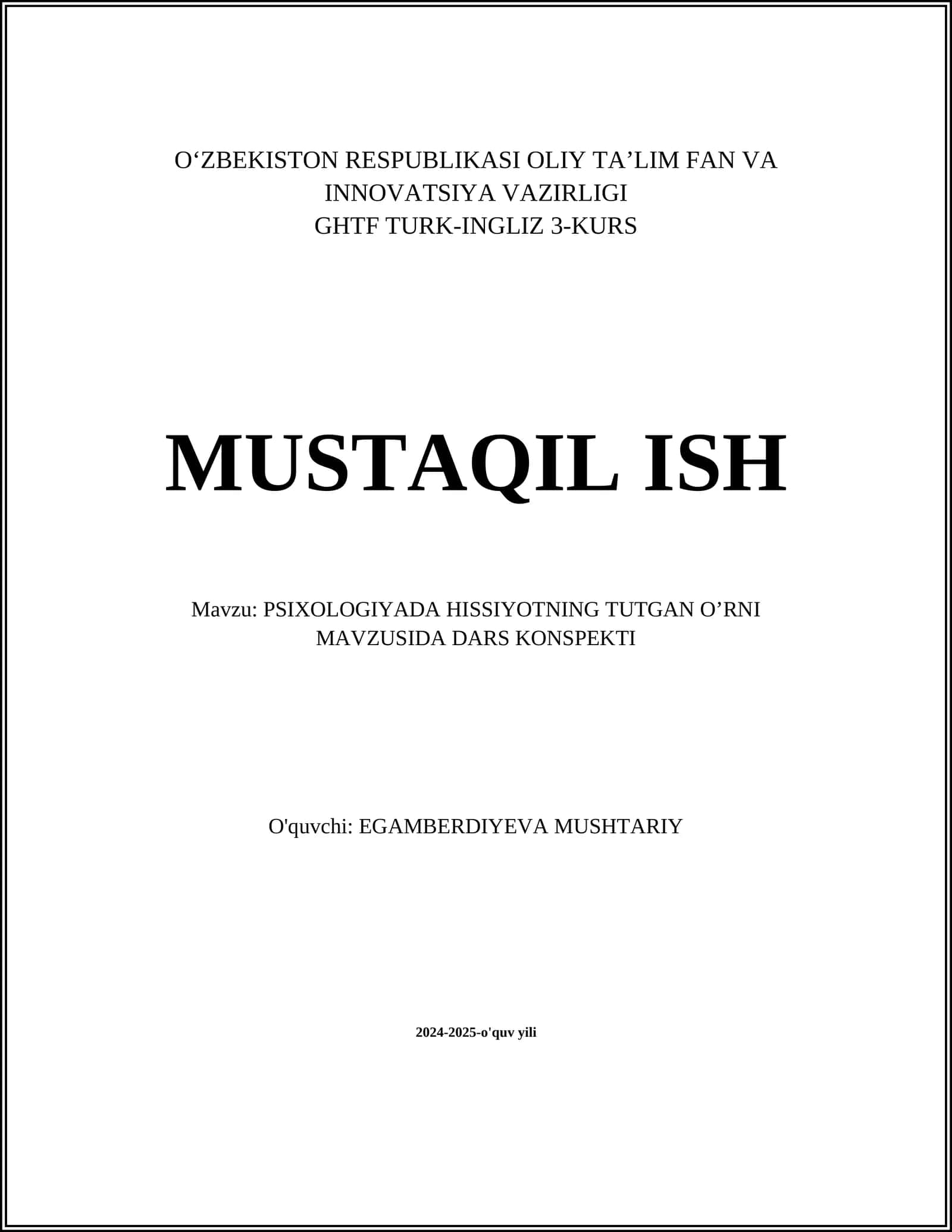 PSIXOLOGIYADA HISSIYOTNING TUTGAN O’RNI MAVZUSIDA DARS KONSPEKTI