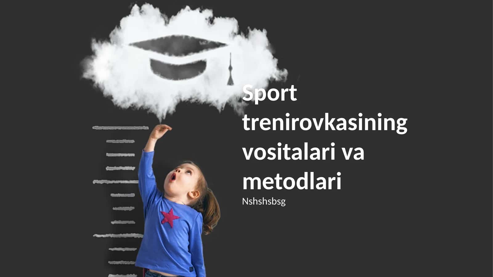 Sport trenirovkasining vositalari va metodlari