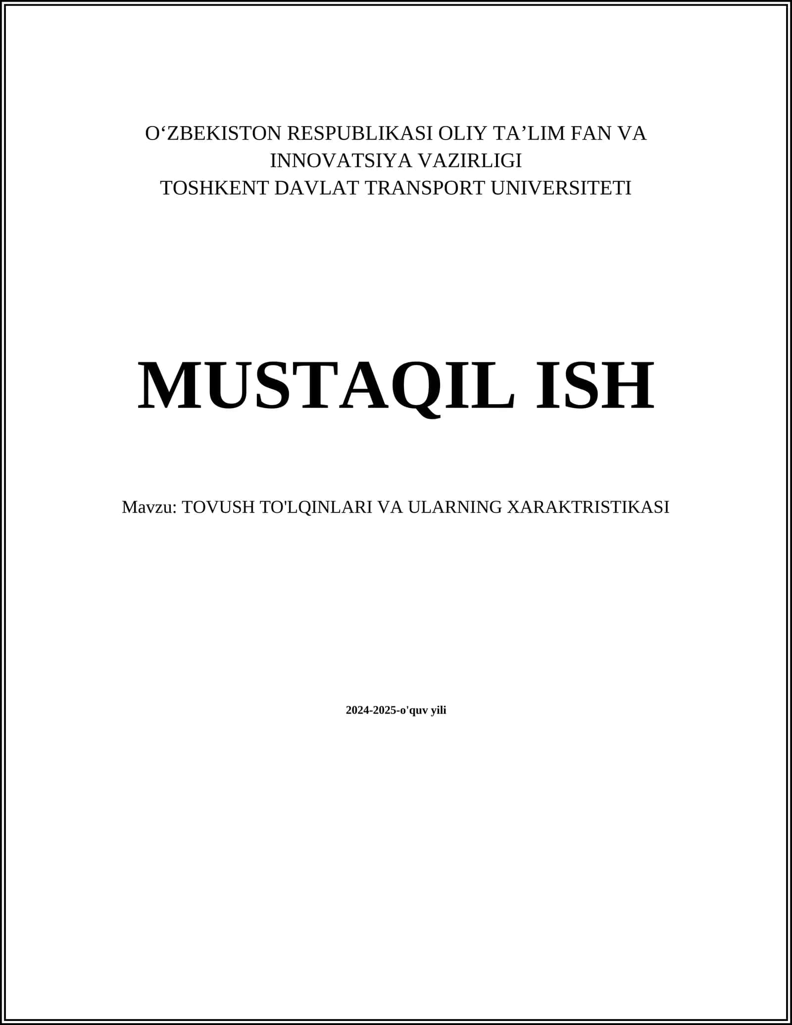 TOVUSH TO'LQINLARI VA ULARNING XARAKTRISTIKASI