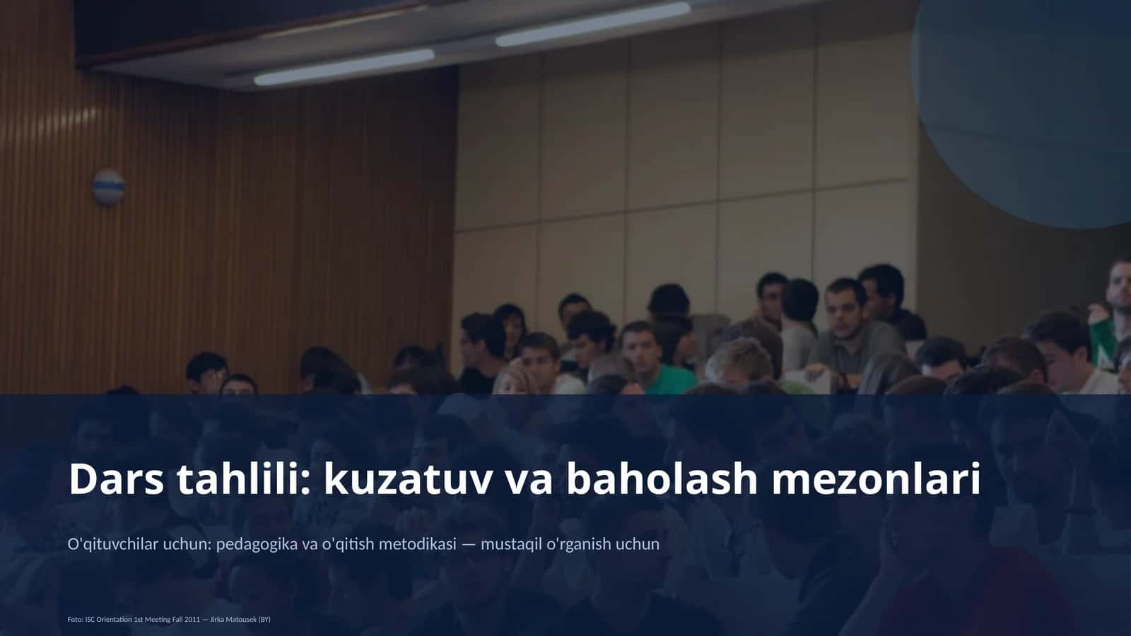 Dars tahlili: kuzatuv va baholash mezonlari