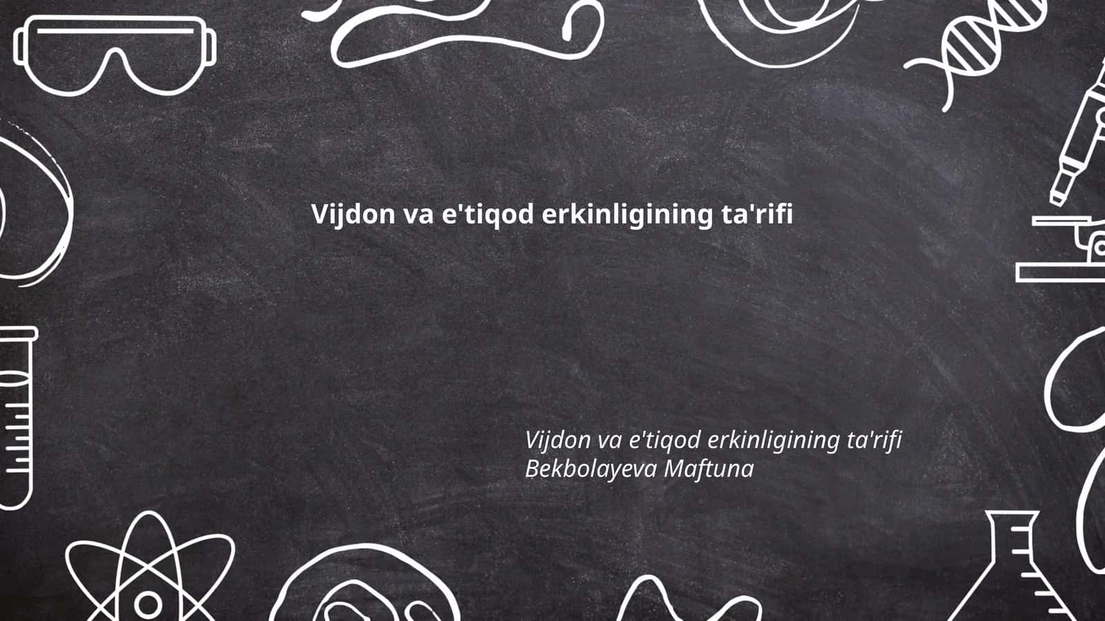 Vijdon va e'tiqod erkinligining ta'rifi