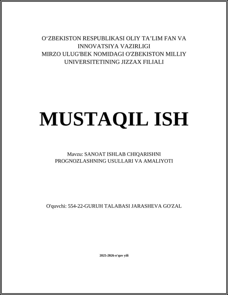 Sanoat Ishlab Chiqarishni Prognozlashning Usullari va Amaliyoti