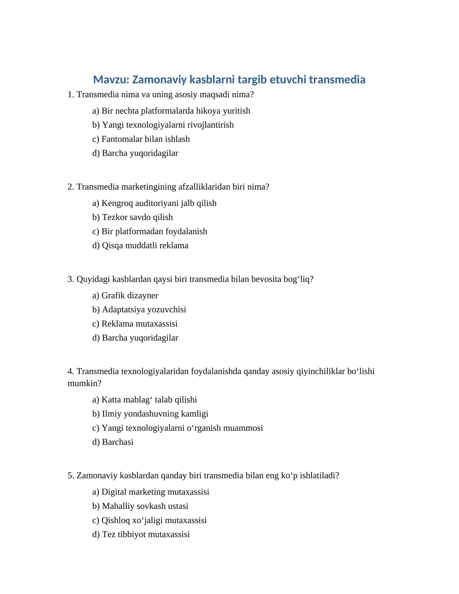 Zamonaviy kasblarni targib etuvchi transmedia