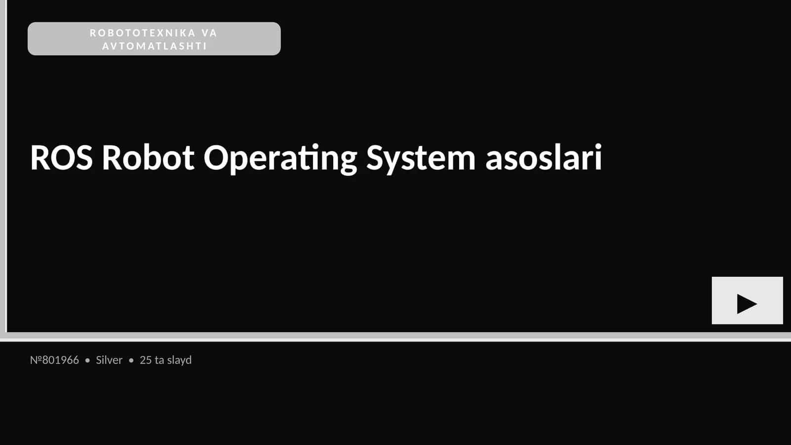 ROS Robot Operating System asoslari