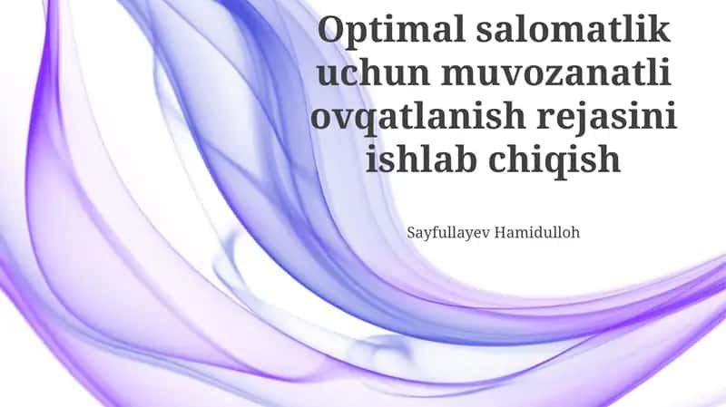 Toʻgʻri Ovqatlanishning Asosiy Tamoyillari