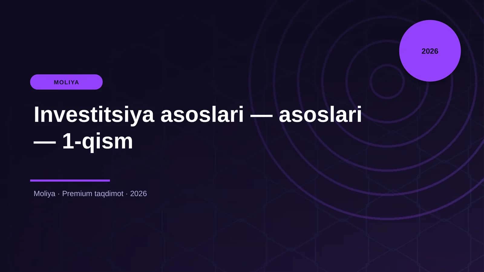 Investitsiya asoslari — asoslari — 1-qism