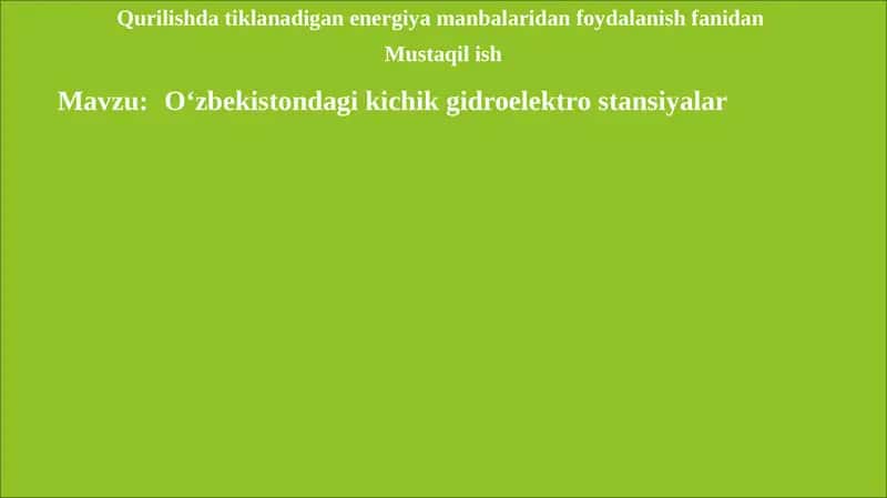 O‘zbekistondagi kichik gidroelektrostansiyalar