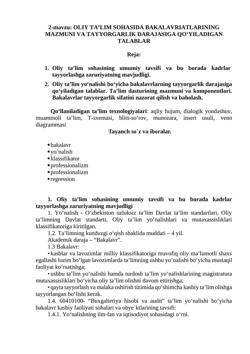 OLIY TA’LIM SOHASIDA BAKALAVRIATLARINING MAZMUNI VA TAYYORGARLIK DARAJASIGA QO‘YILADIGAN TALABLAR