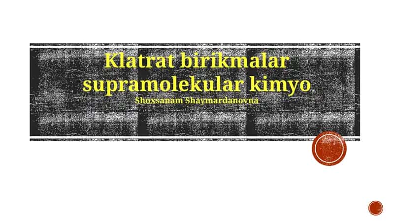 Klatrat birikmalar supramolekular kimyo