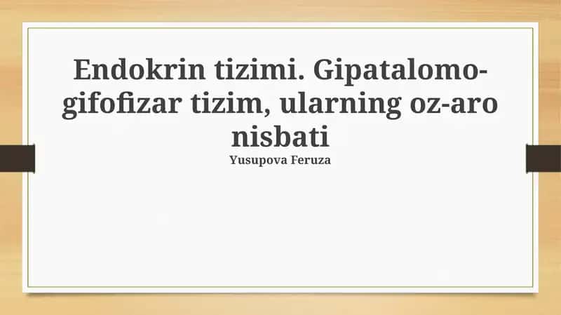 Gipotalamik-Gipofiz Tizimi