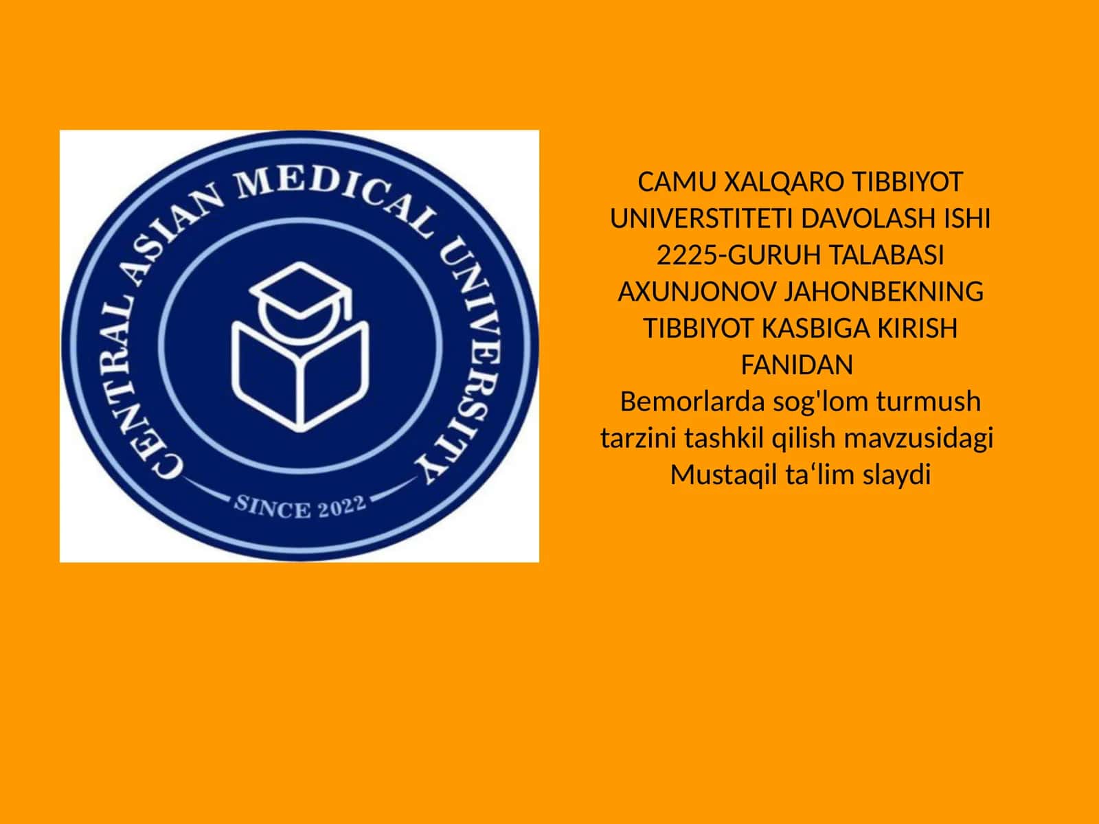 TIBBIYOT KASBIGA KIRISH FANIDAN Bemorlardasog'lomturmushtarzinitashkilqilishmavzusidagi Mustaqilta‘limslaydi