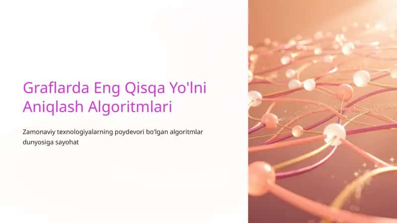 Graflarda Eng Qisqa Yo'lni Aniqlash Algoritmlari