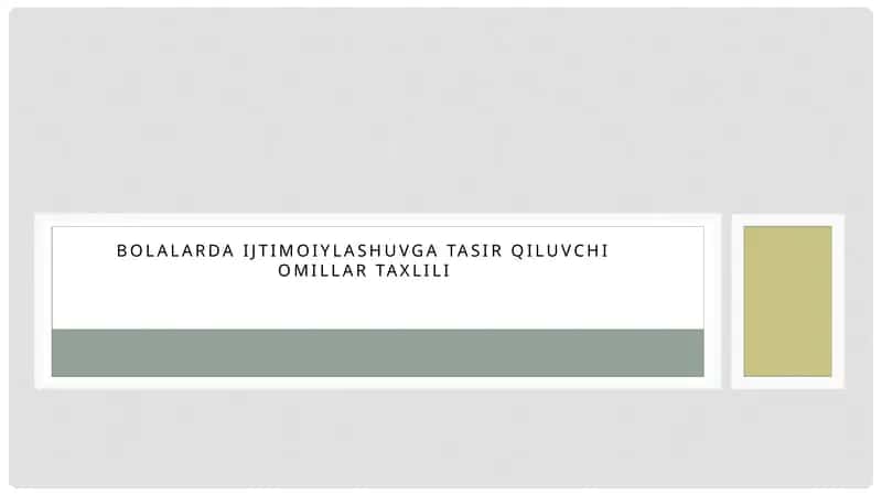 Bolalardaijtimoiylashuvgatasirqiluvchiomillartaxlili