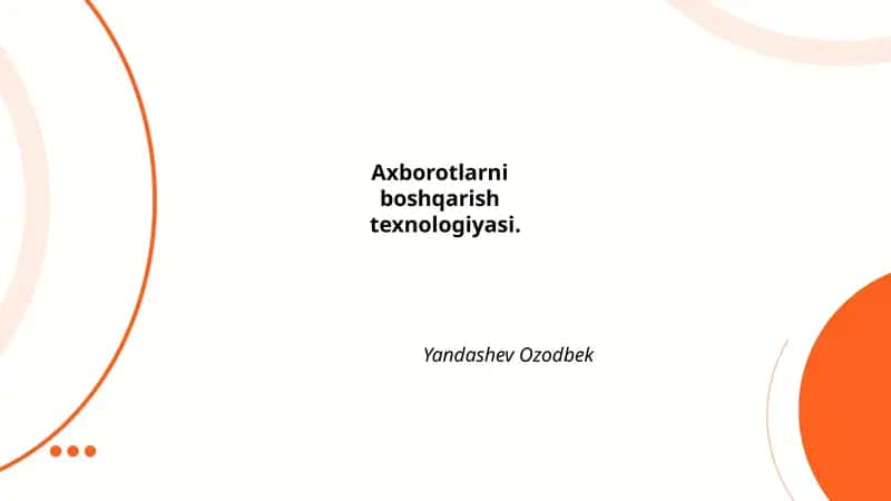 Axborotlarni boshqarish texnologiyasi