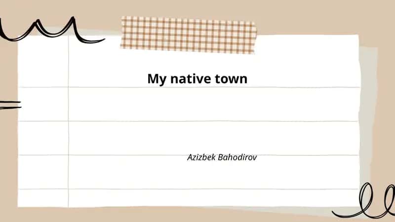 My native town