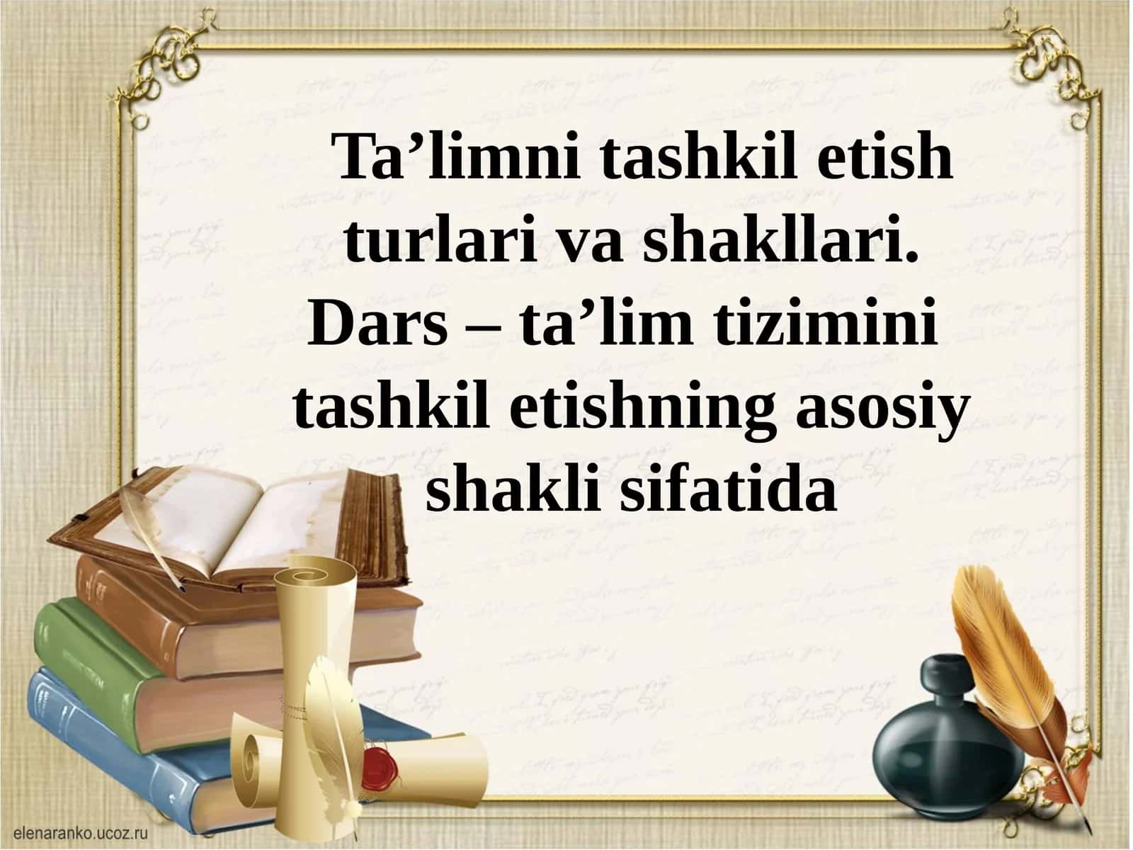 Ta'limnitashkiletishturlari va shakllari
