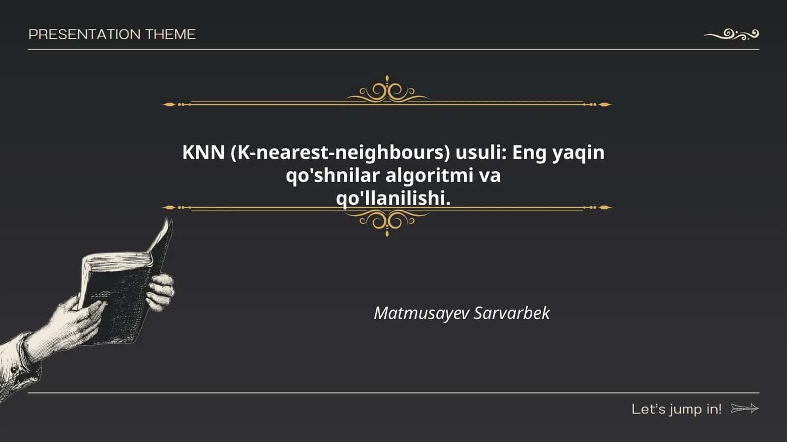 KNN (K-nearest-neighbours) usuli: Eng yaqin qo'shnilar algoritmi va qo'llanilishi