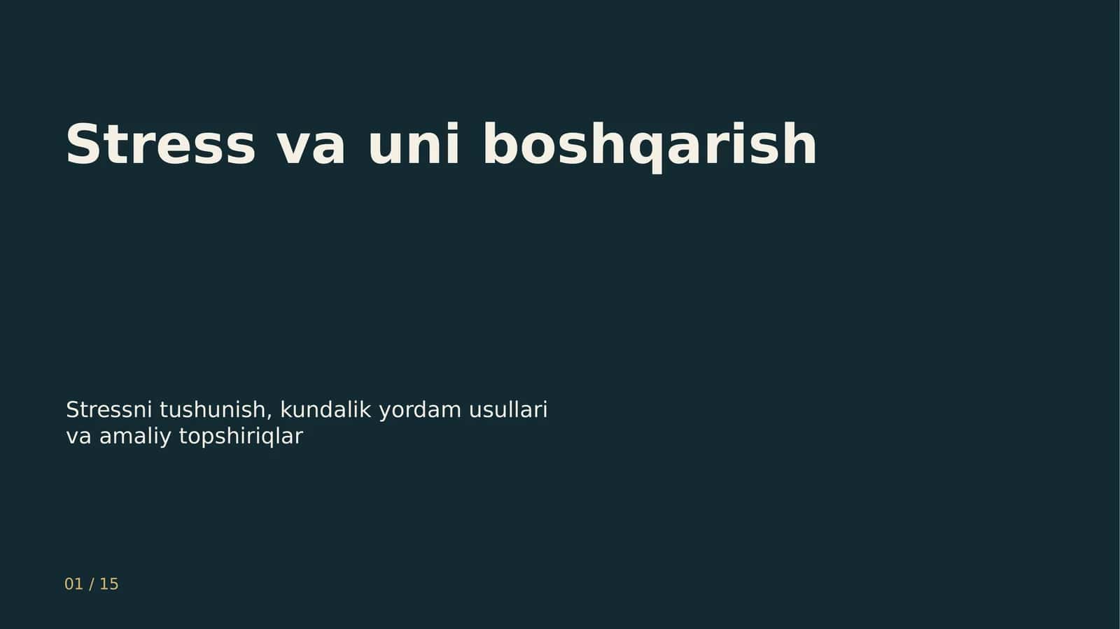 Stress va uni boshqarish