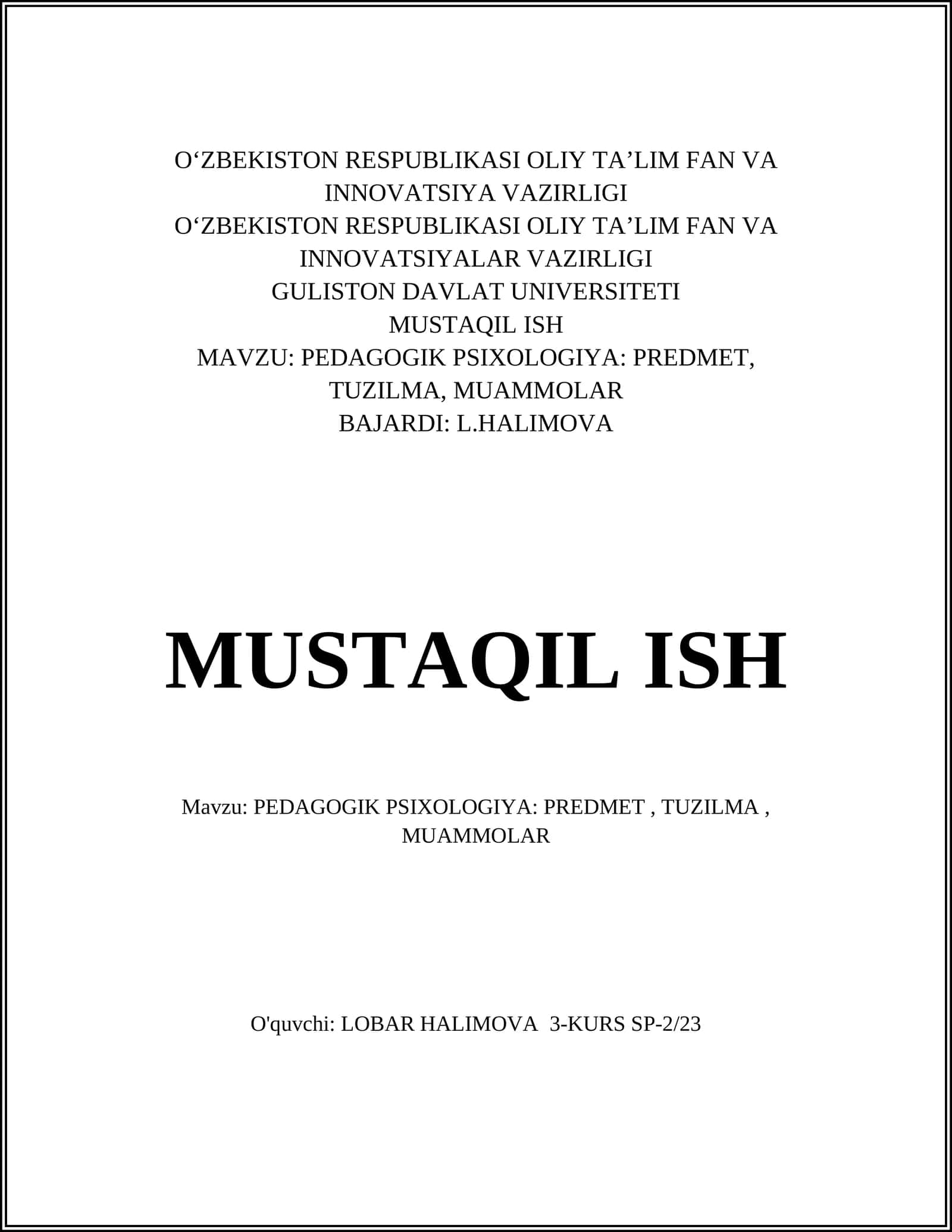 PEDAGOGIK PSIXOLOGIYA: PREDMET, TUZILMA, MUAMMOLAR