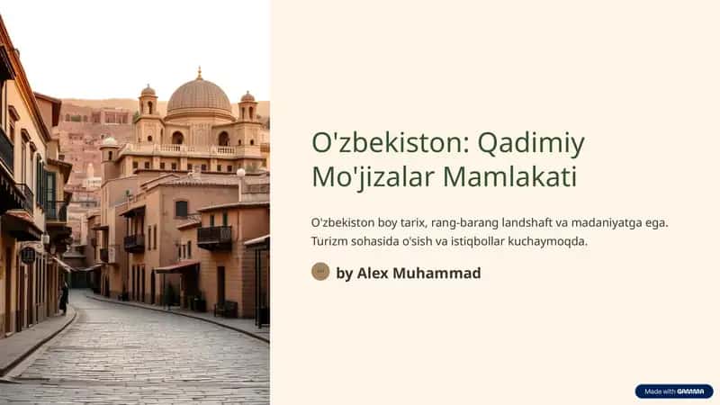 O'zbekiston: Qadimiy mo'jizalar mamlakati