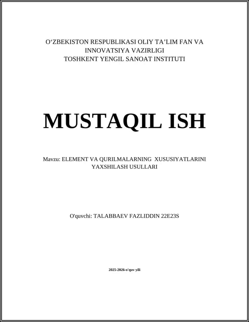 ELEMENT VA QURILMALARNING XUSUSIYATLARINI YAXSHILASH USULLARI