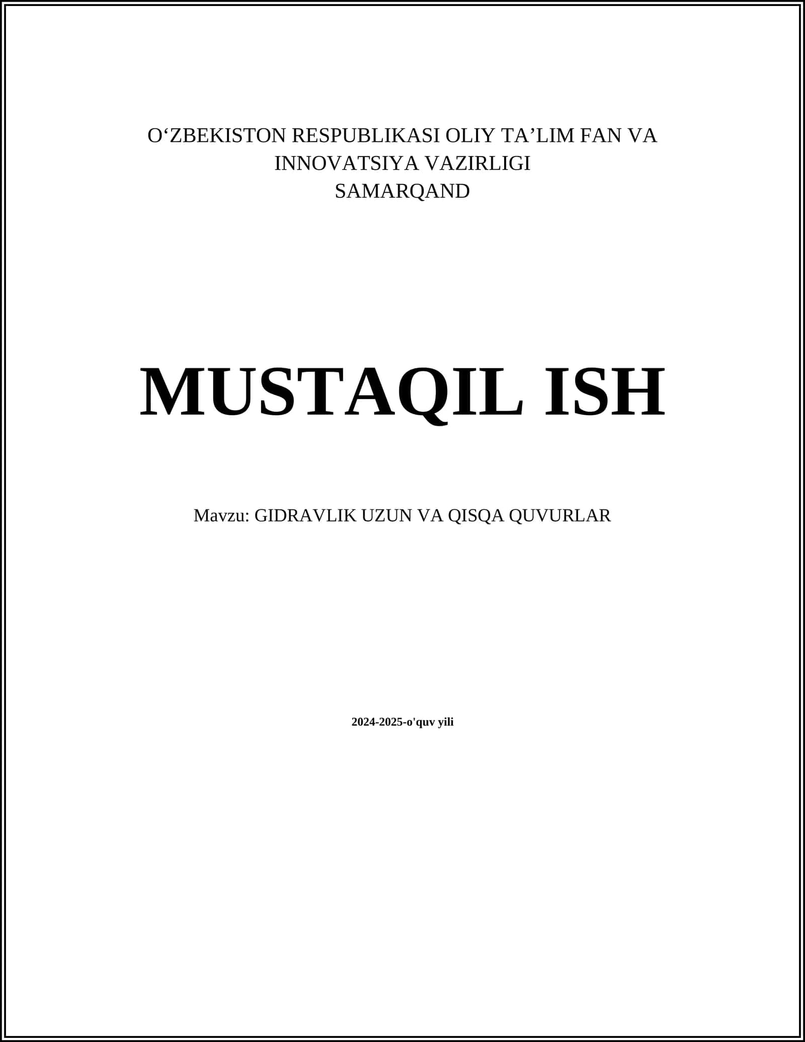 GIDRAVLIK UZUN VA QISQA QUVURLAR