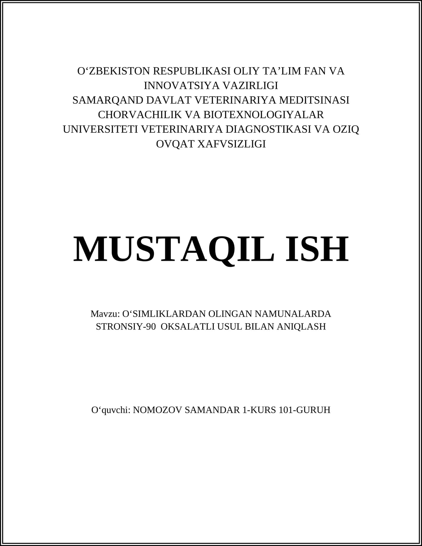 OʻSIMLIKLARDAN OLINGAN NAMUNALARDA STRONSIY-90 OKSALATLI USUL BILAN ANIQLASH