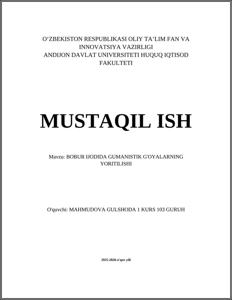 BOBUR IJODIDA GUMANISTIK G'OYALARNING YORITILISHI