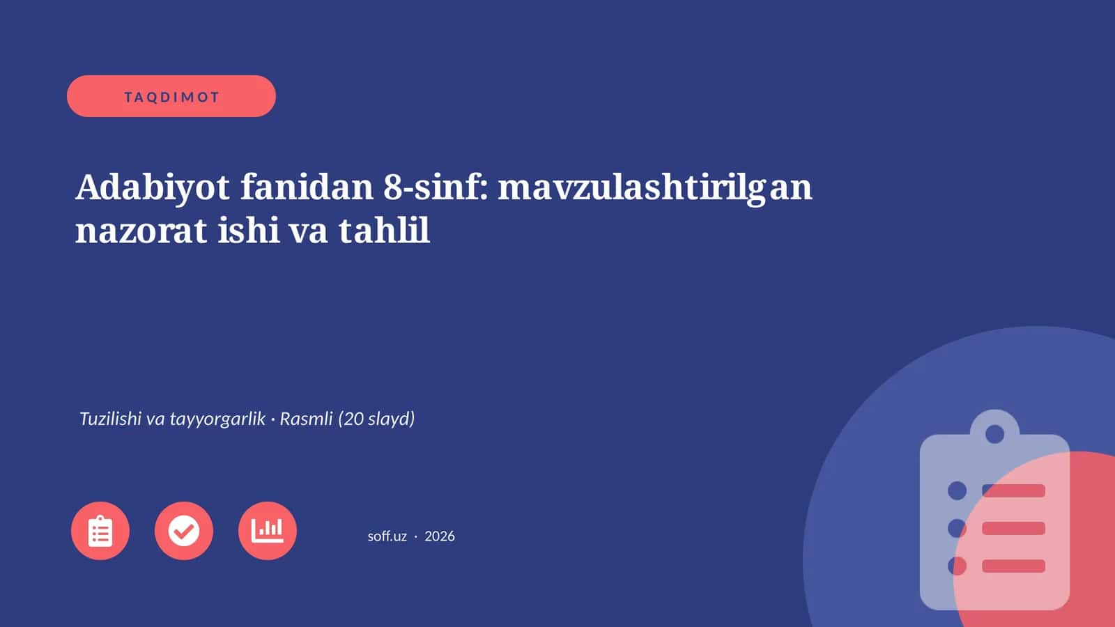 Adabiyot fanidan 8-sinf: mavzulashtirilgan nazorat ishi va tahlil
