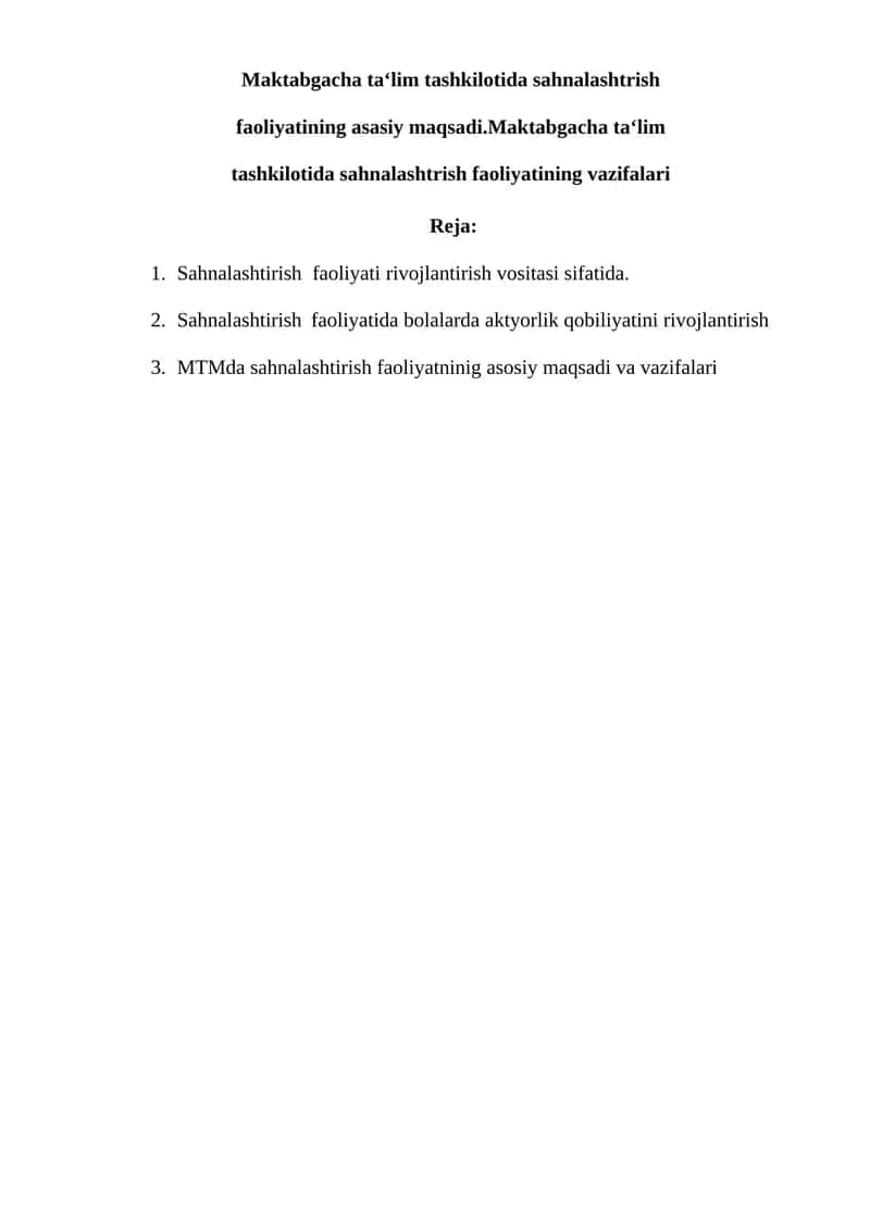 Maktabgacha ta‘lim tashkilotida sahnalashtrish faoliyatining asasiy maqsadi
