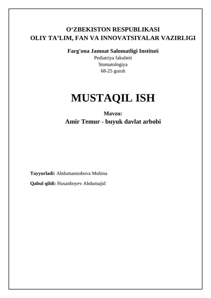 Amir Temur - buyuk davlat arbobi