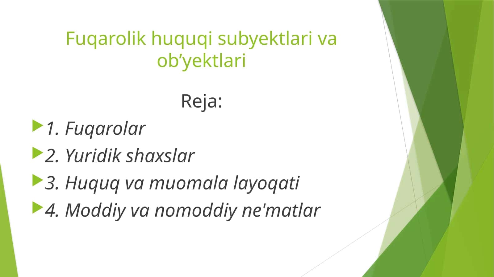 Fuqarolik huquqi subyektlari va ob'yektlari