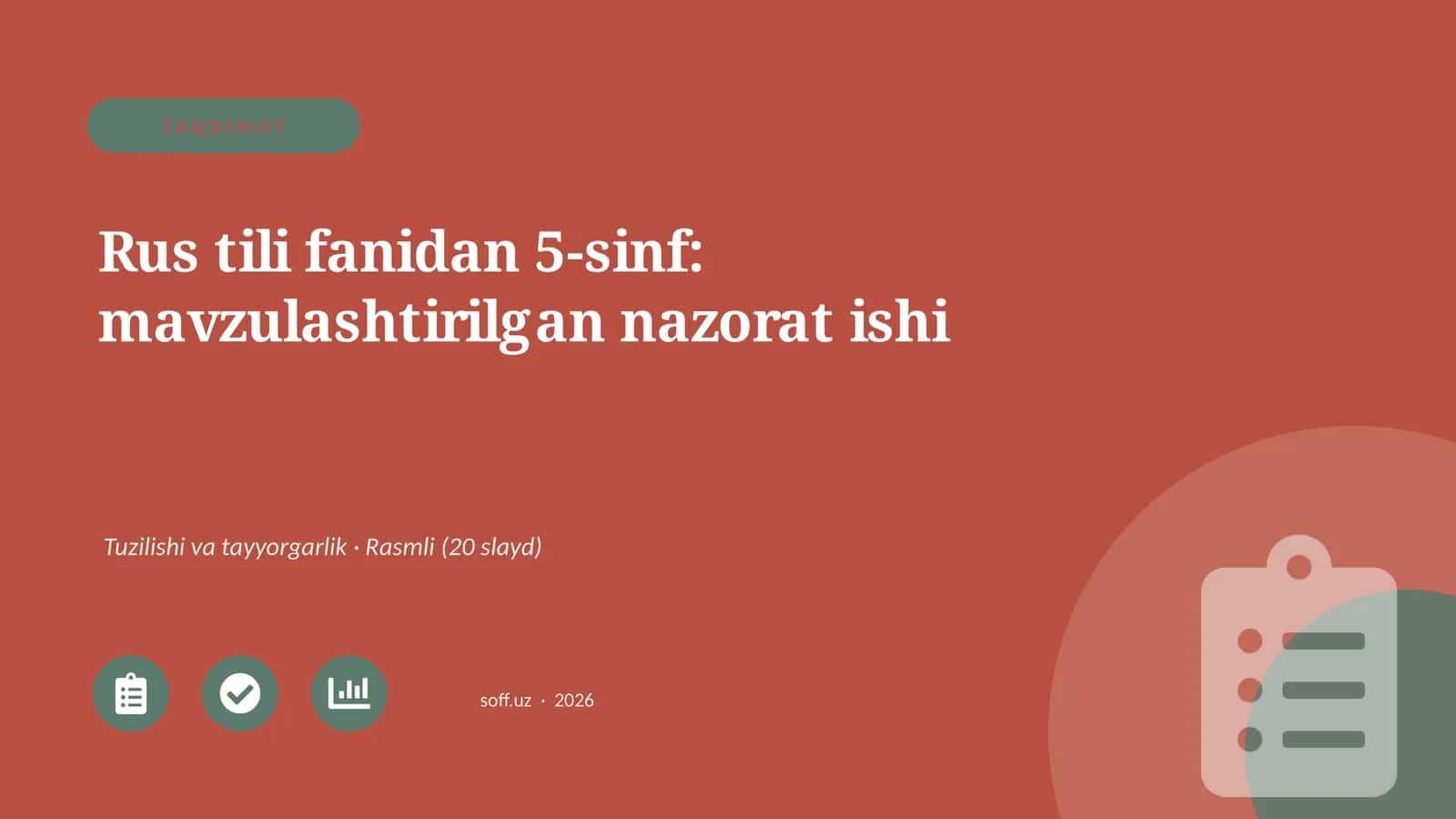 Rus tili fanidan 5-sinf: mavzulashtirilgan nazorat ishi