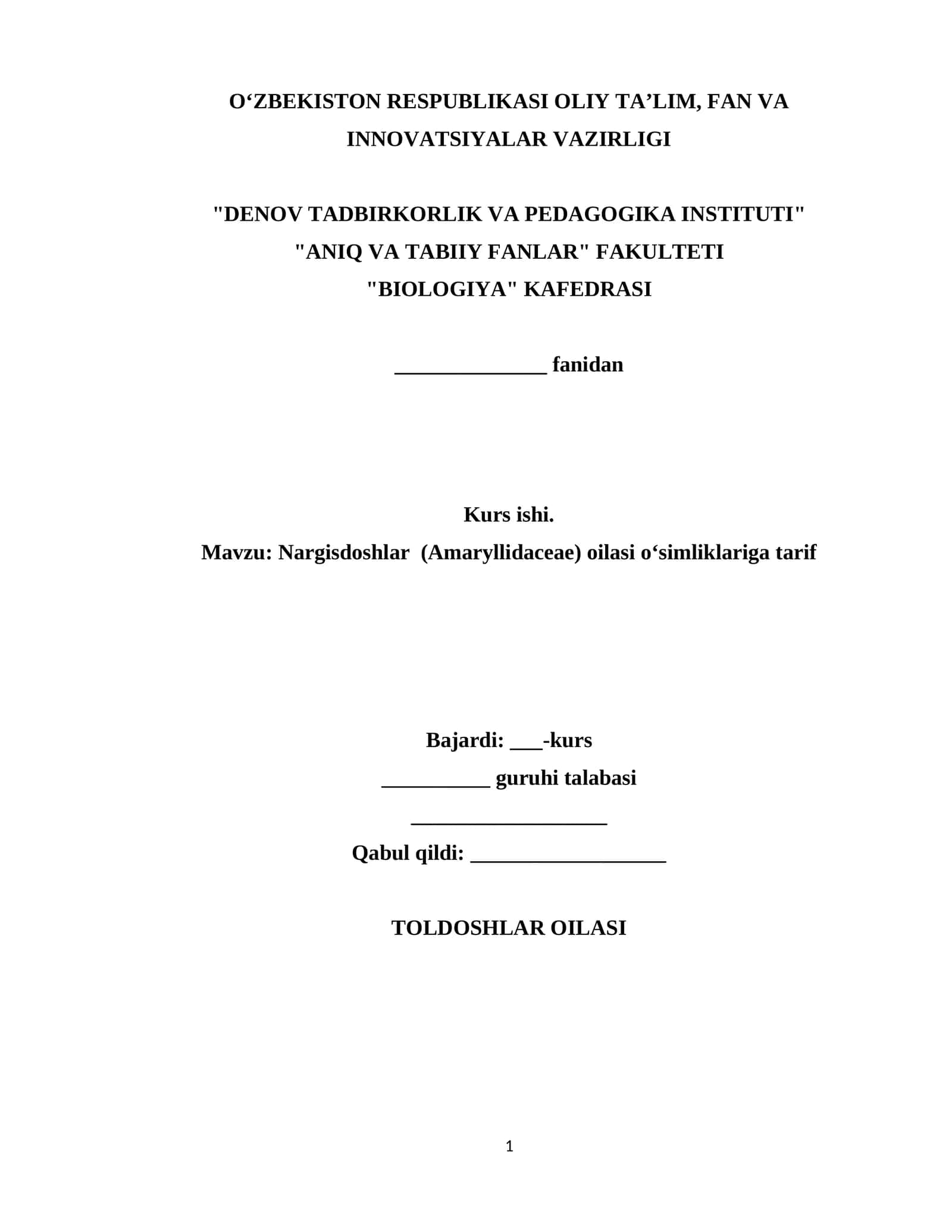 Nargisdoshlar (Amaryllidaceae) oilasi oʻsimliklariga tarif