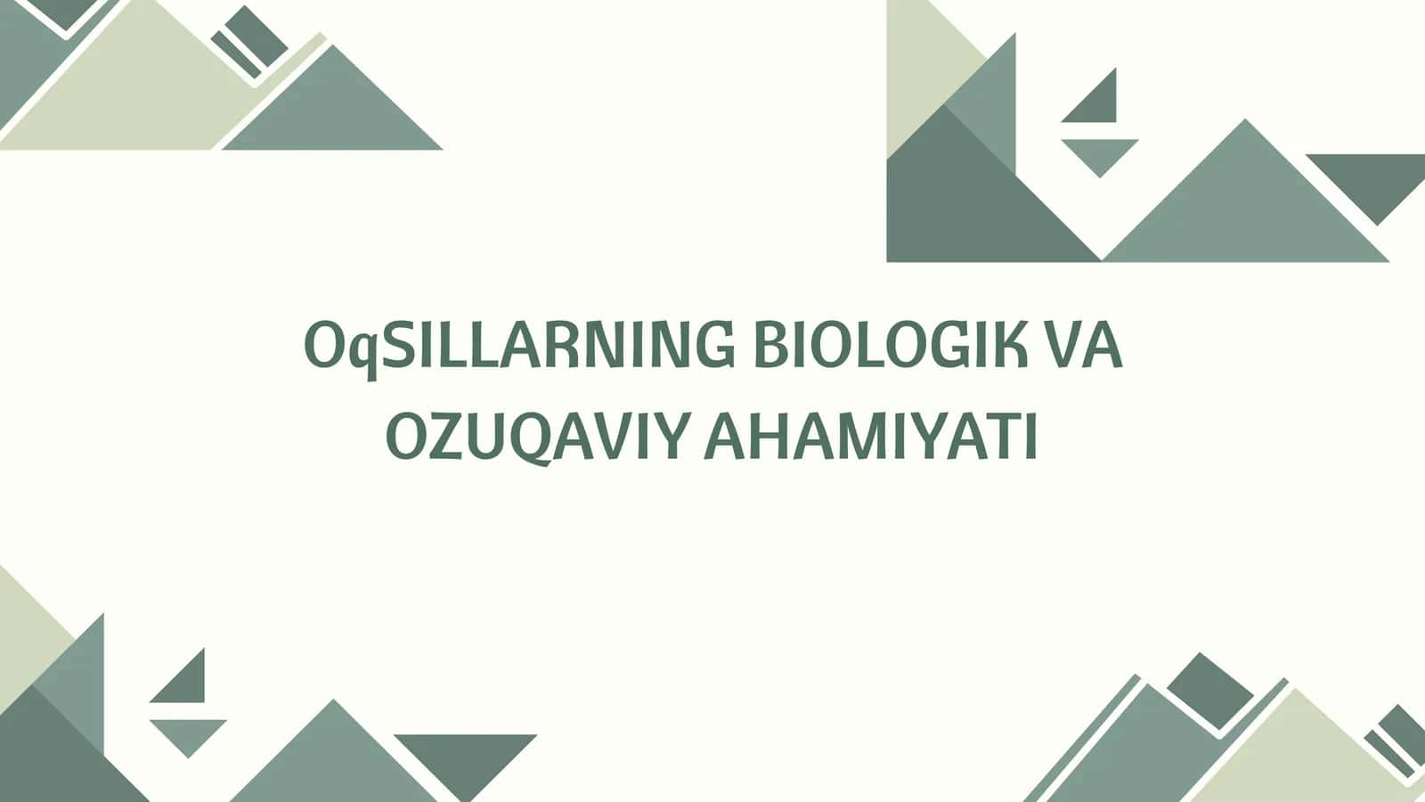 Oqsillarning biologik va oziqaviy ahamiyati