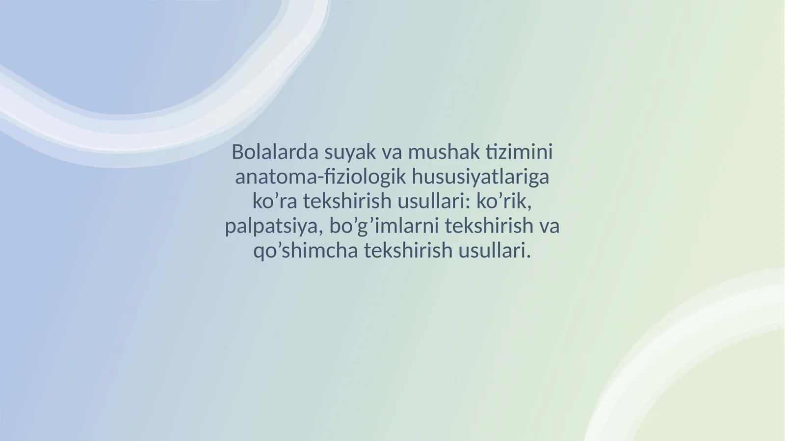 Suyak-bo'g'im va mushaktilarini aniqlash usullari