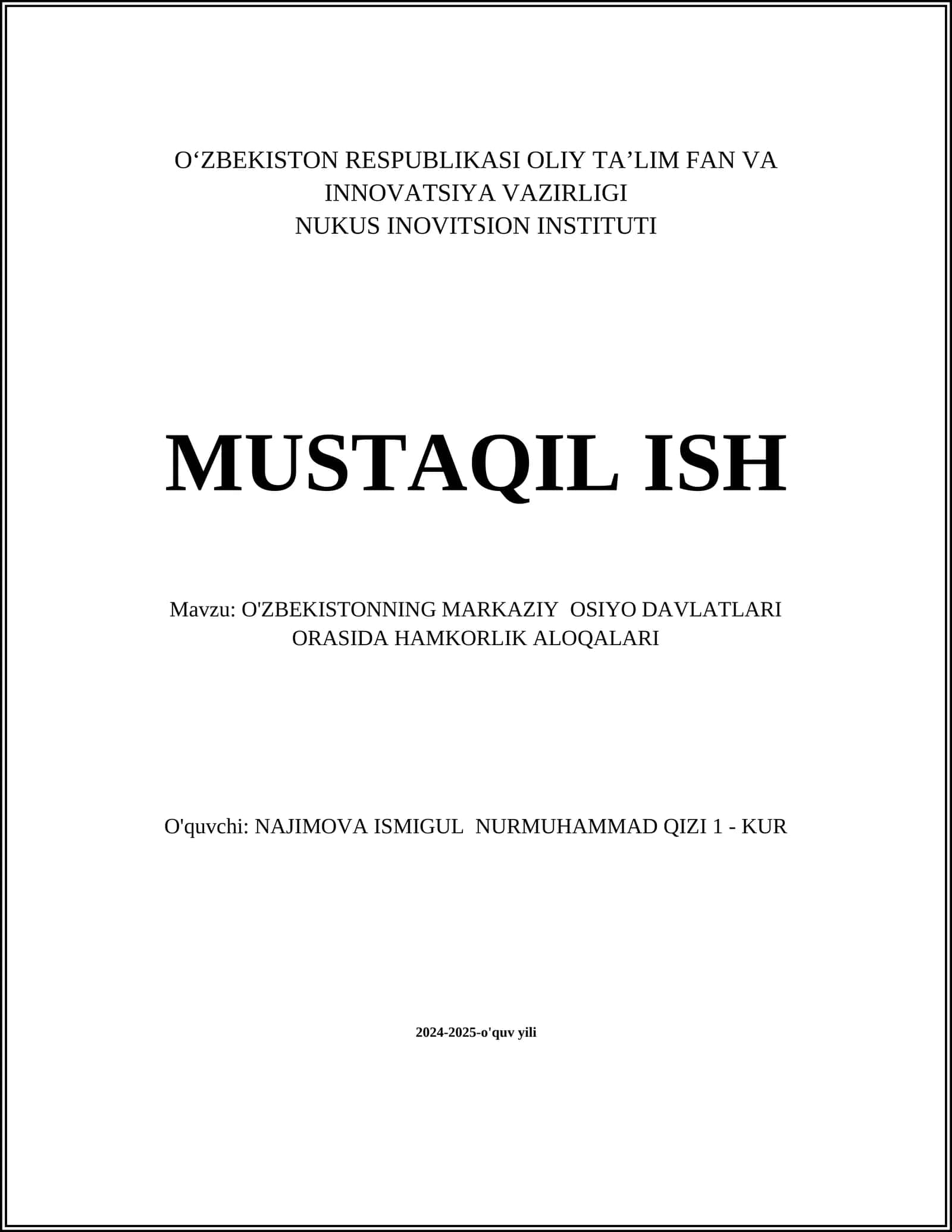 O'ZBEKISTONNING MARKAZIY OSIYO DAVLATLARI ORASIDA HAMKORLIK ALOQALARI