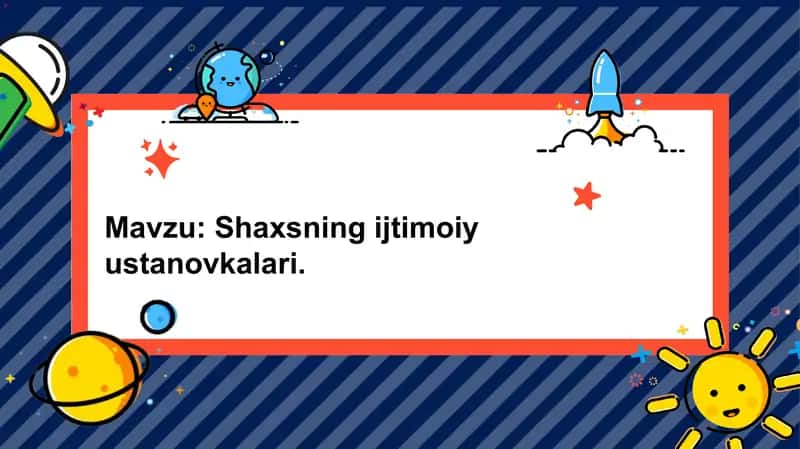 Shaxsning ijtimoiy ustanovkalari