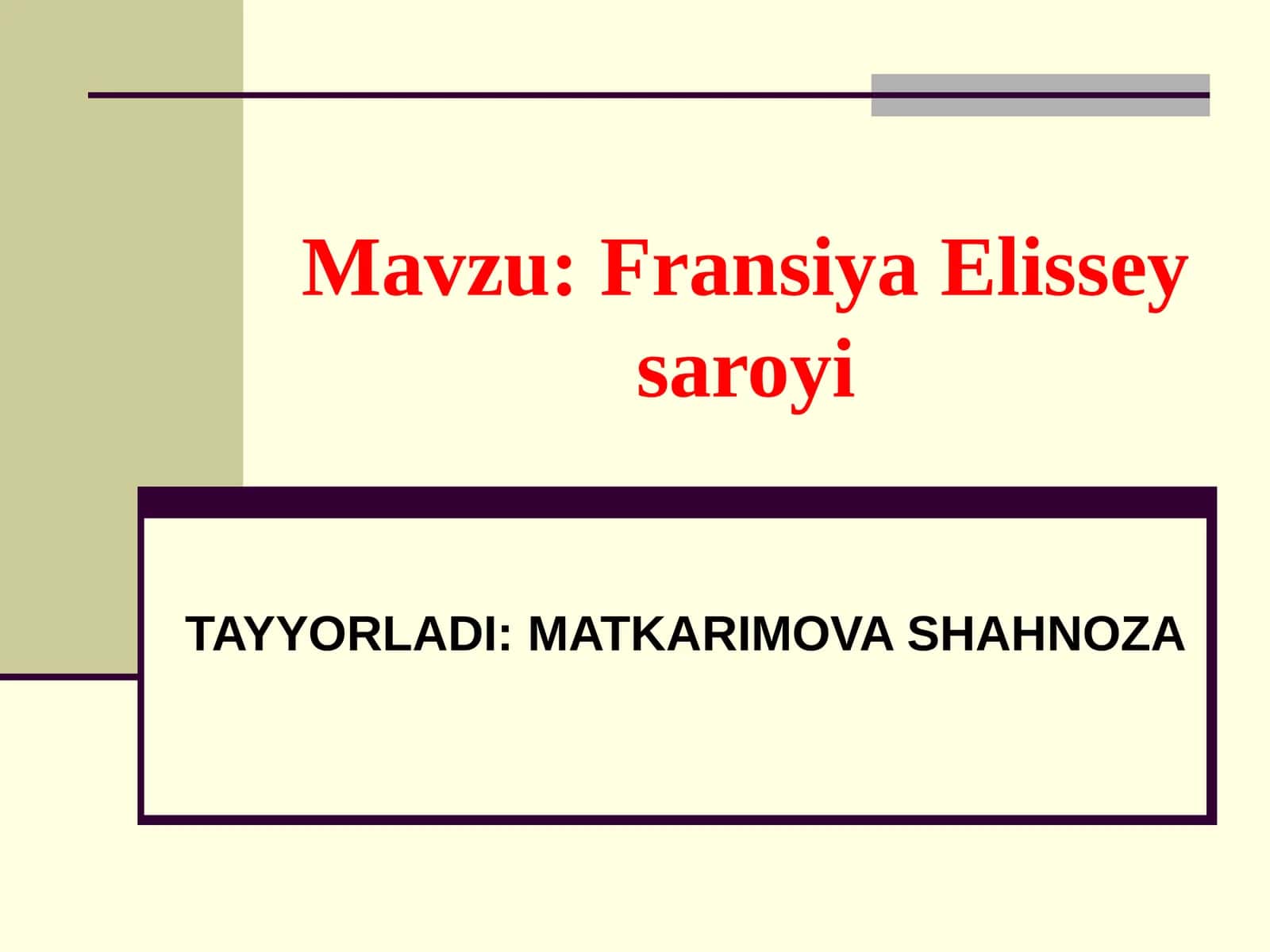 Fransiya Elissey saroyi