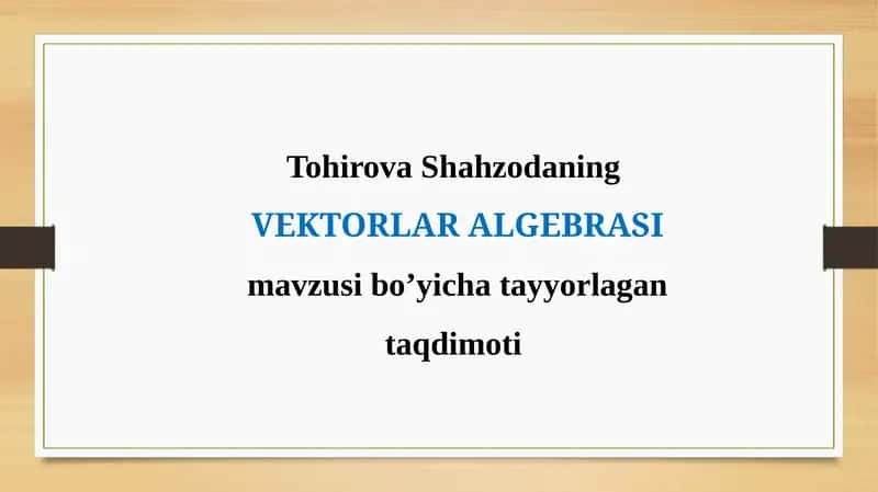 VEKTORLAR ALGEBRASI