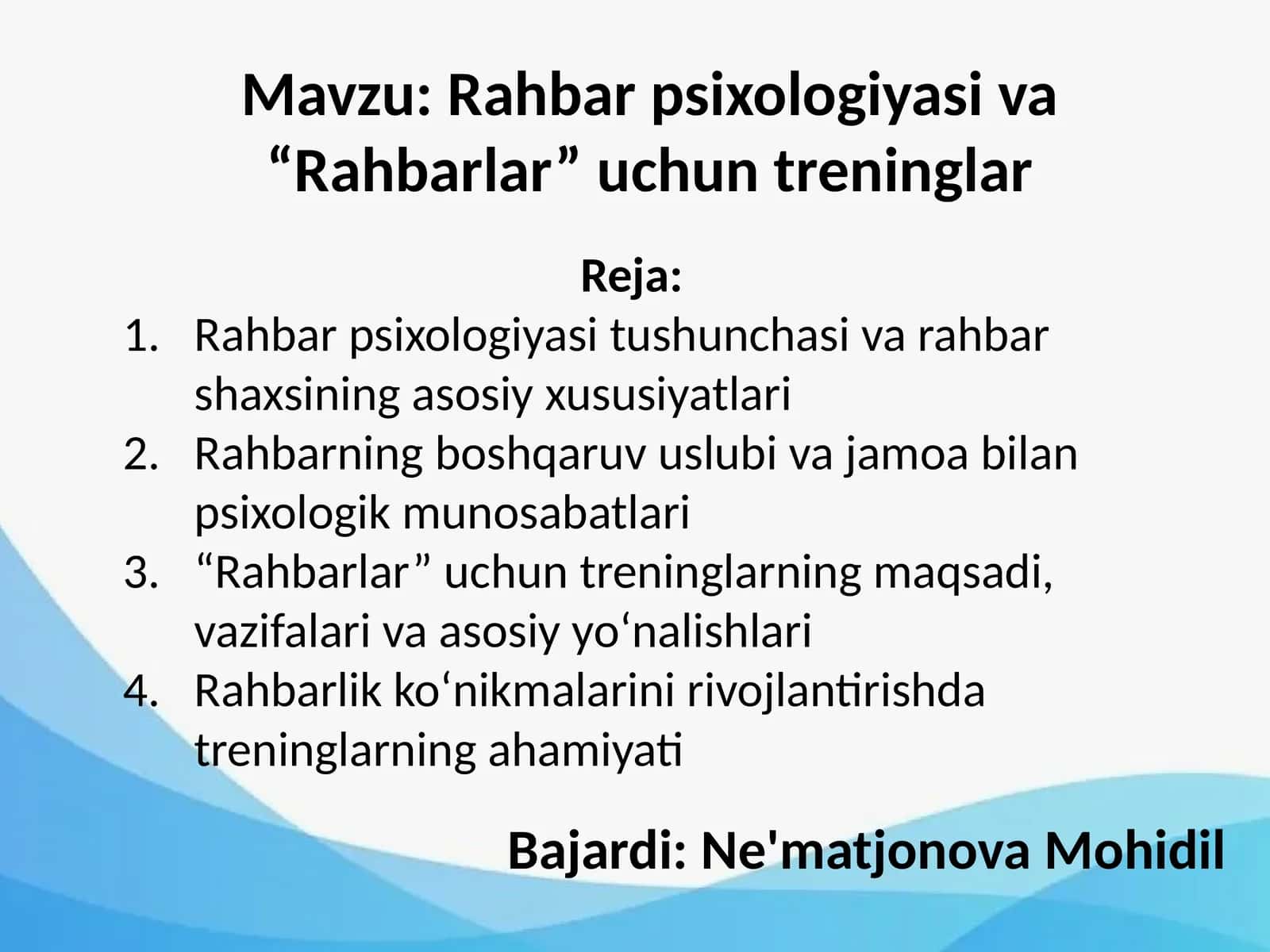 Rahbar psixologiyasi va “Rahbarlar” uchun treninglar
