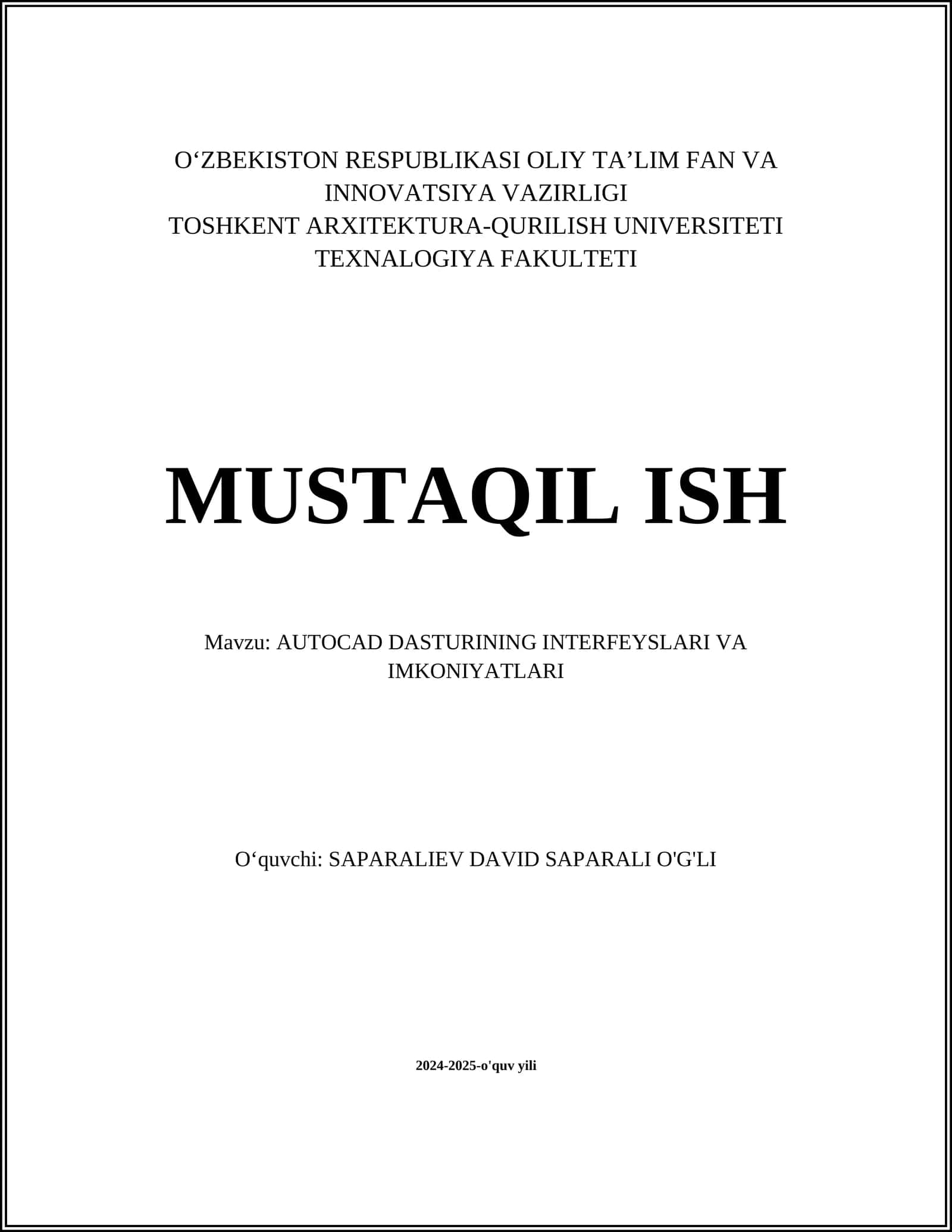 AUTOCAD DASTURINING INTERFEYSLARI VA IMKONIYATLARI