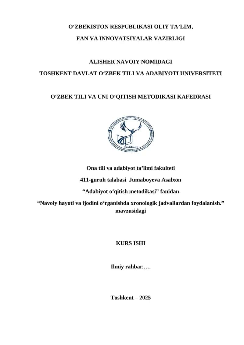 Navoiy hayoti va ijodini o‘rganishda xronologik jadvallardan foydalanish
