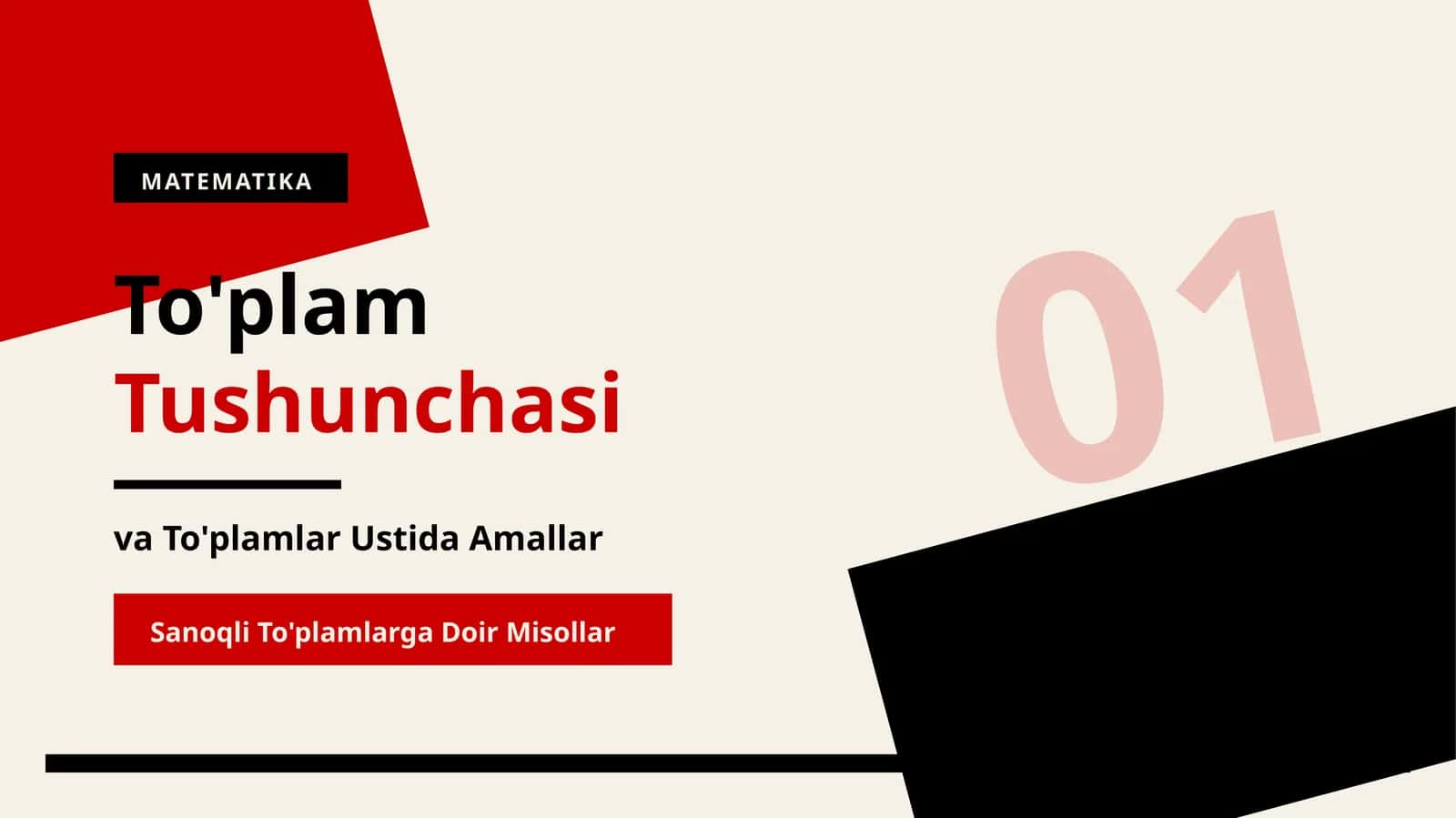 To'plam Tushunchasi va To'plamlar Ustida Amallar
