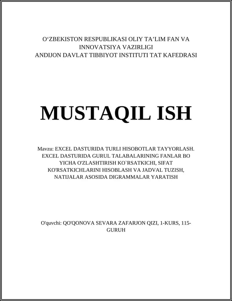 EXCEL DASTURIDA TURLI HISOBOTLAR TAYYORLASH