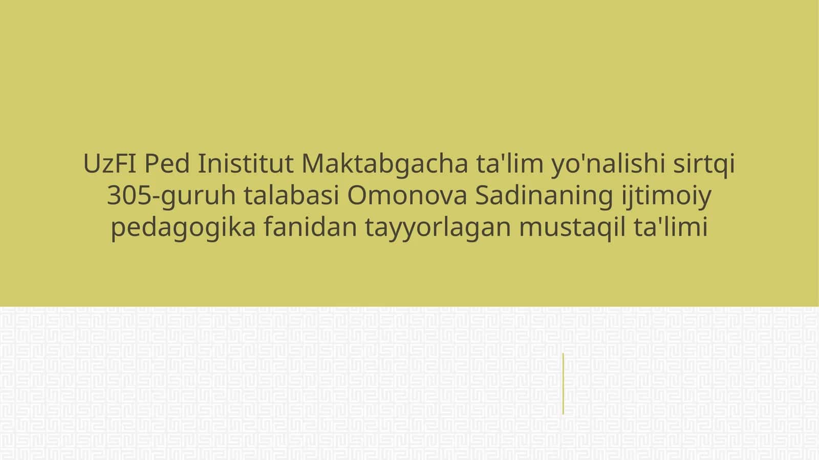 ijtimoiy pedagogika fanidan tayyorlagan mustaqil ta'limi